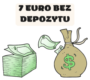 7 euro bez wpłaty